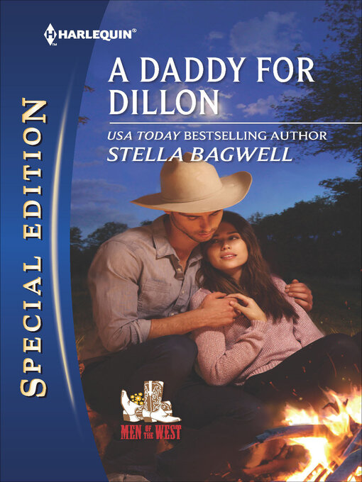 Title details for A Daddy for Dillon by Stella Bagwell - Available